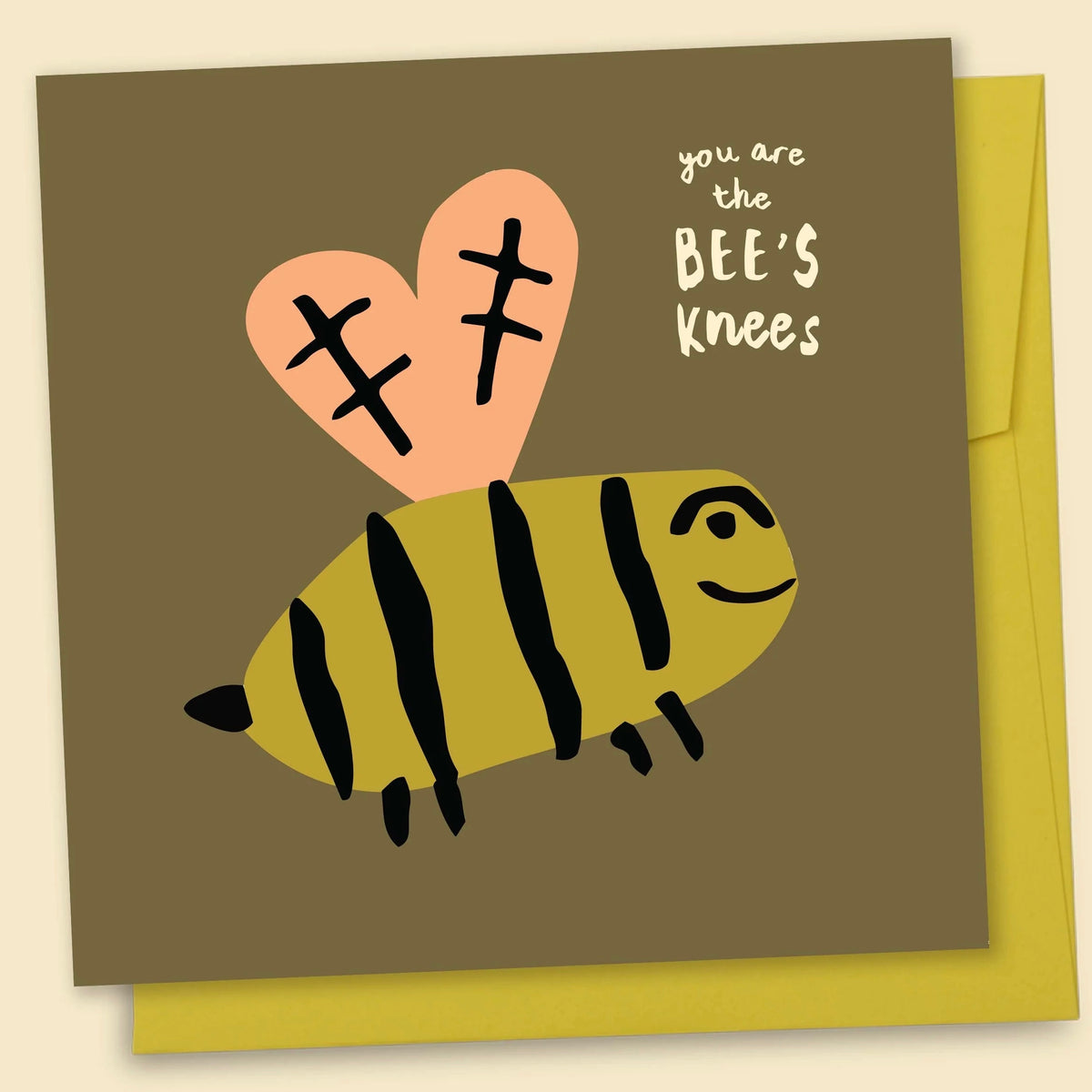 You Are Bees Knees