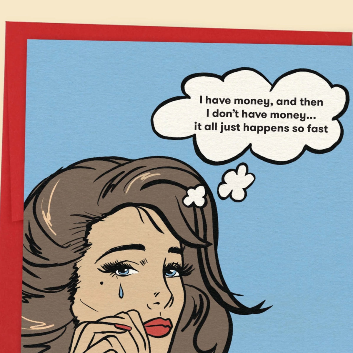 I Have Money And Then I Don’t Have Money Card