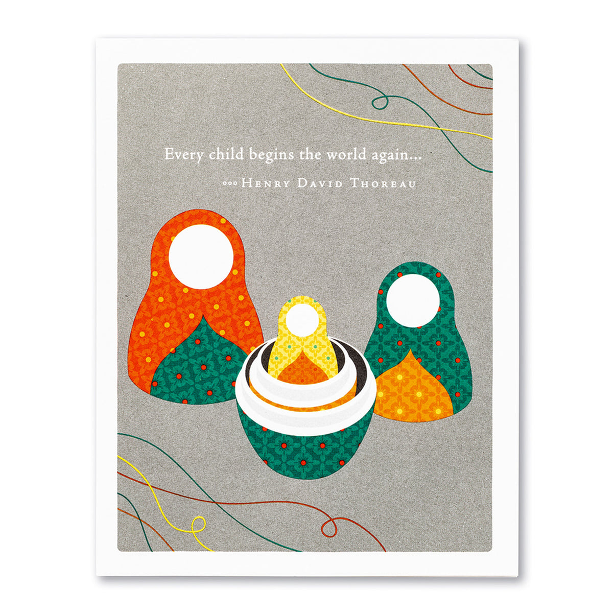 Every Child Begins The World Again - Postively Green New Baby Card 8145