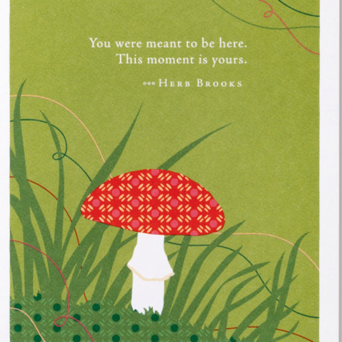 You Were Meant To Be There.