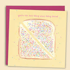Best Thing Since Fairy Bread Card 692230