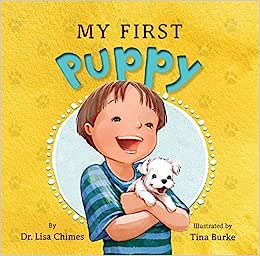 My First Puppy by Dr Lisa Chimes