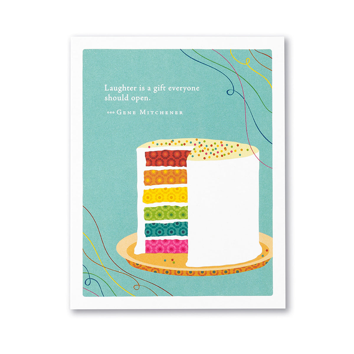 Laughter Is A Gift Everyone Should Open - Birthday Card 7279