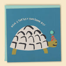 Have A Turtley Awesome Day 691684