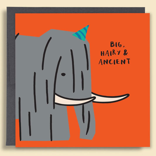 Big Hairy Ancient