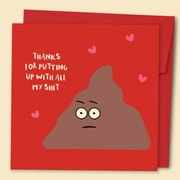 Thanks For Putting Up With My Shit